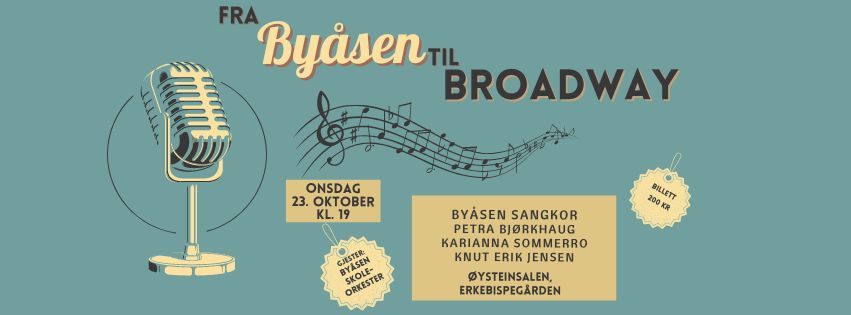 Konsert: Fra Byåsen til Broadway